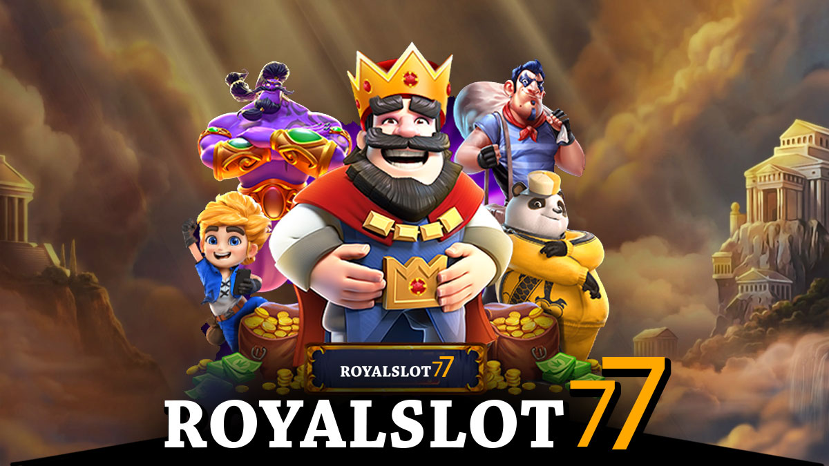 Royal Slot 77
